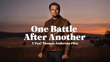 Paul Thomas Anderson's One Battle After Another becomes his first film to hit $200M worldwide
